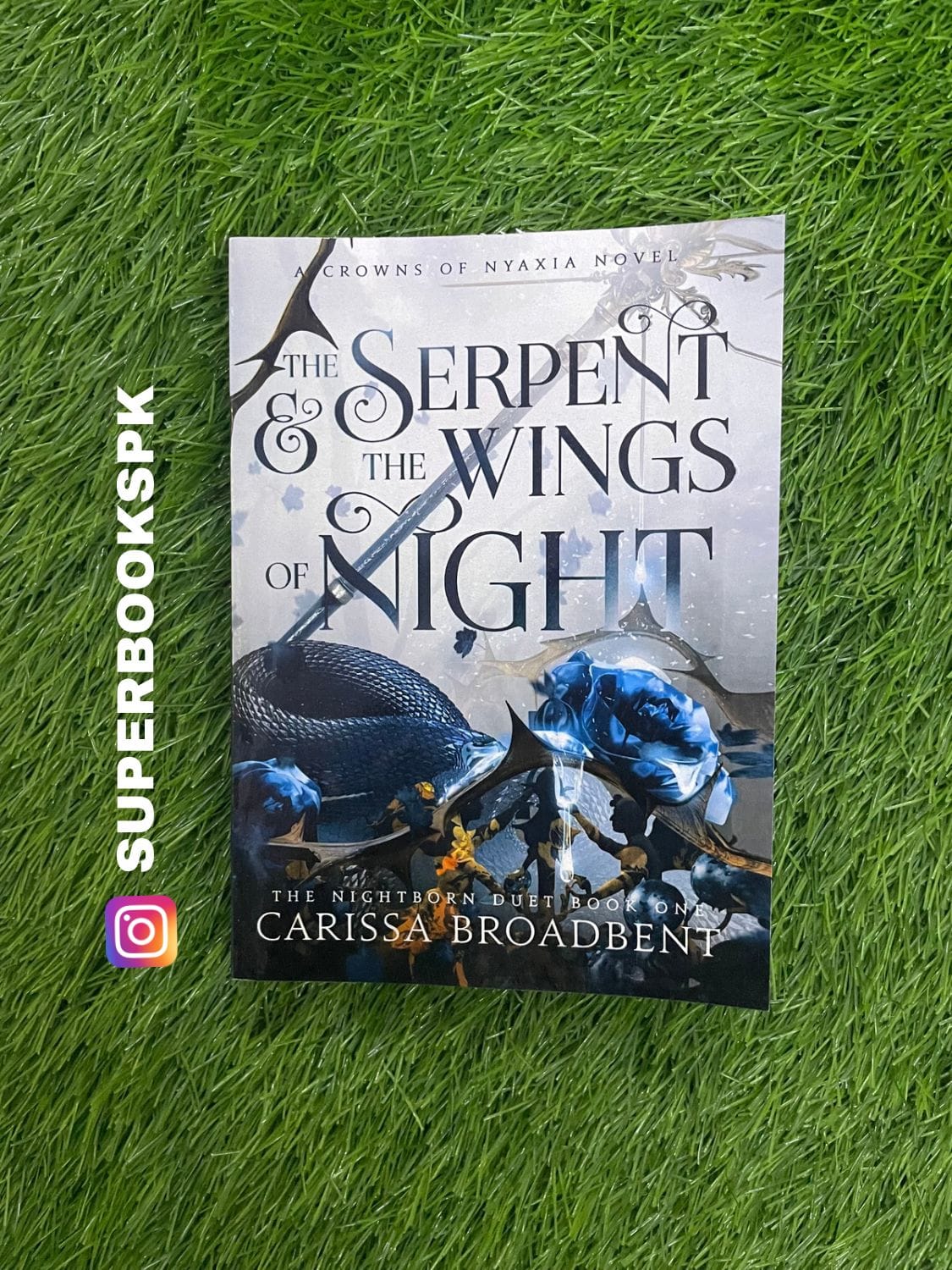 The Serpent and the Wings of Night by Carissa Broadbent
