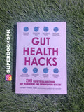 Gut Health Hacks: 200 Ways to Balance Your Gut Microbiome and Improve Your Health! BY Lindsay Boyers