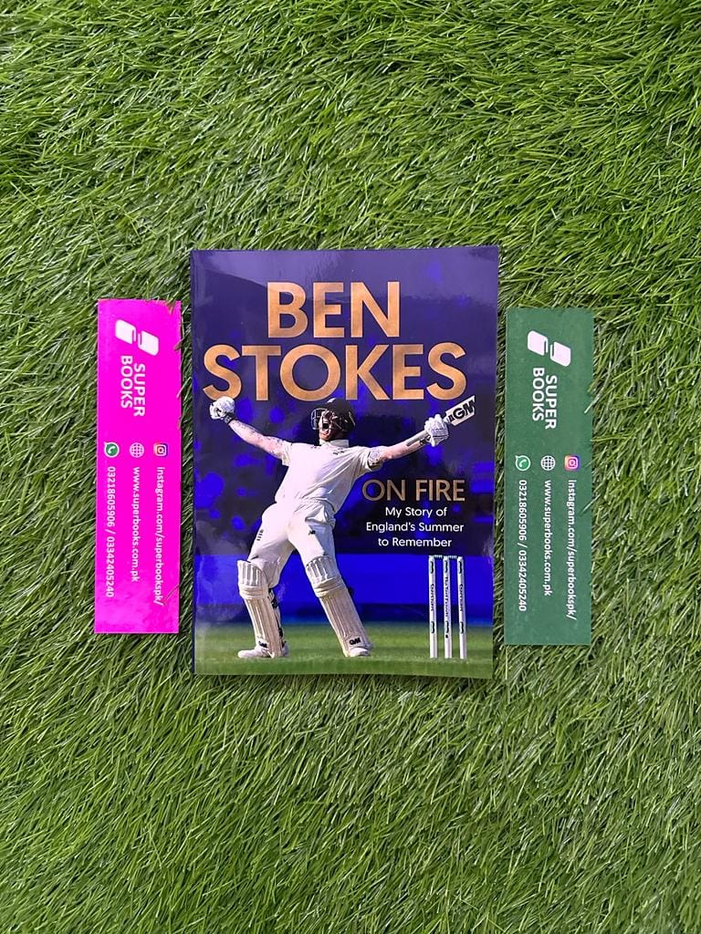 On Fire: My Story of an Unbelievable Summer for English Cricket by Ben Stokes