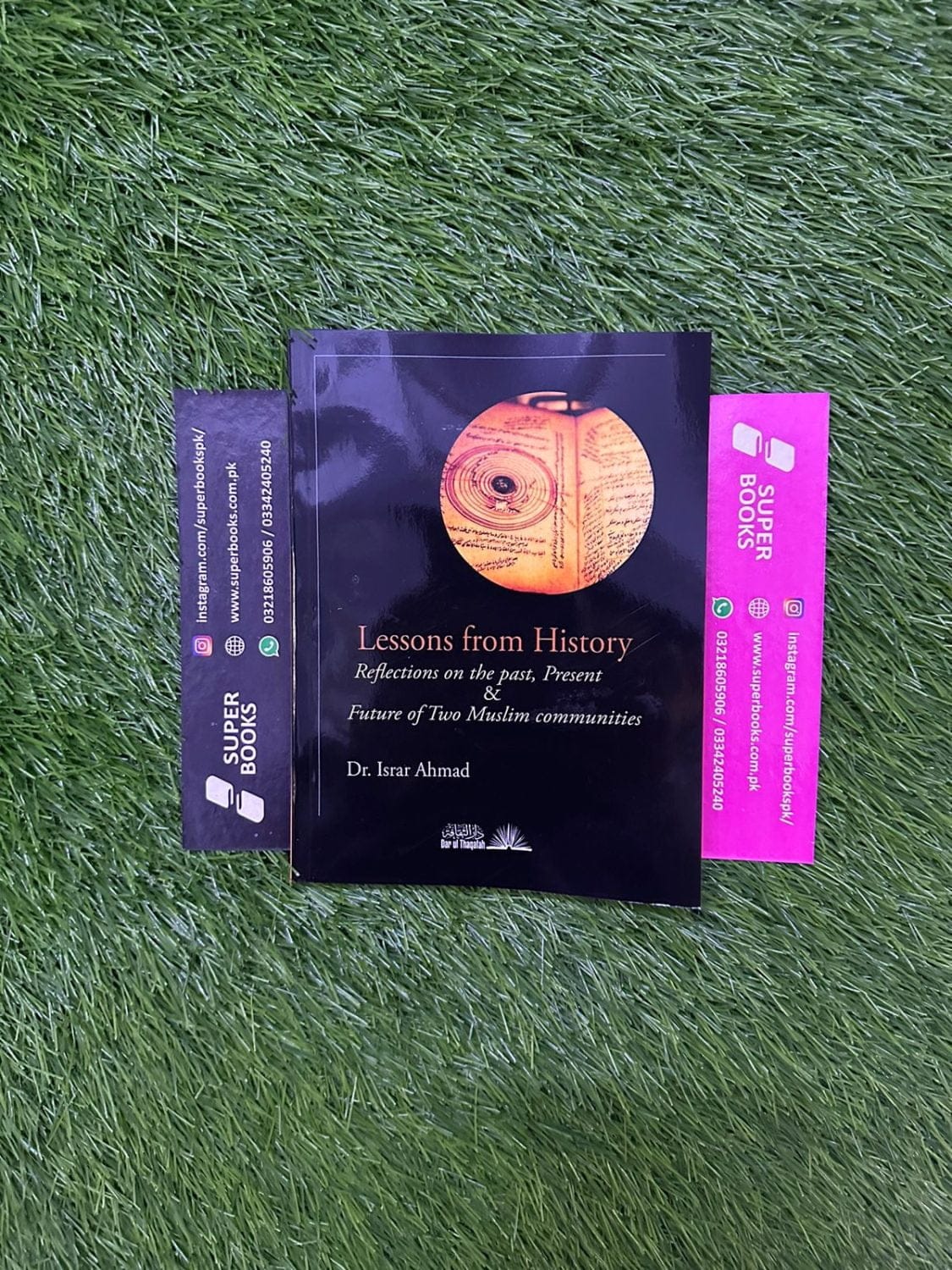 The Lessons From History by Israr Ahmed