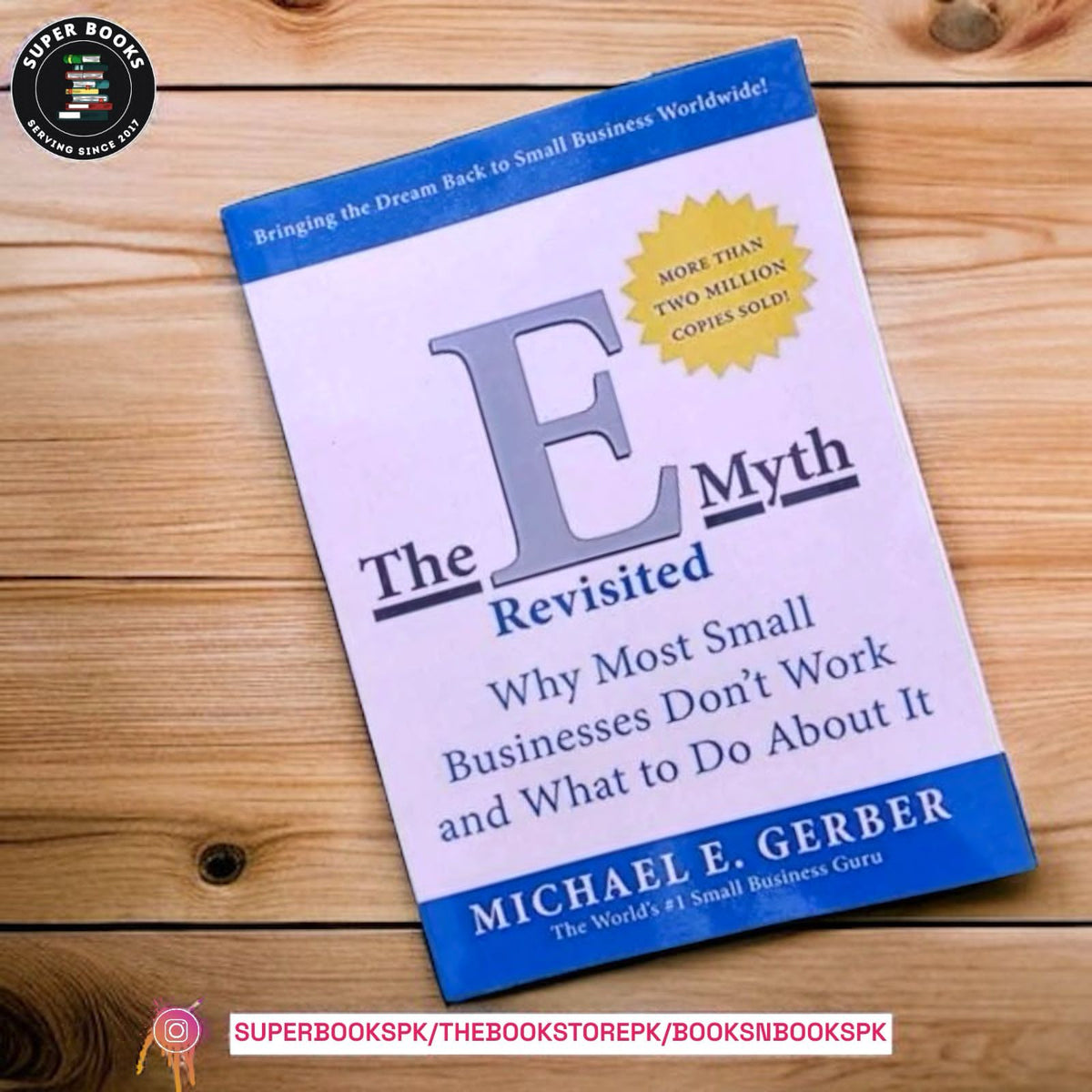 The E-myth Revisited BY Michael E. Gerber