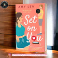 Set on You BY Amy Lea