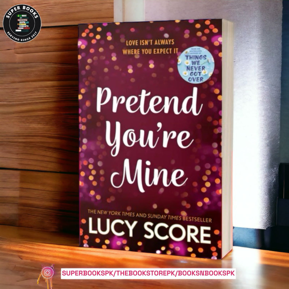 Pretend You're Mine by Lucy Score