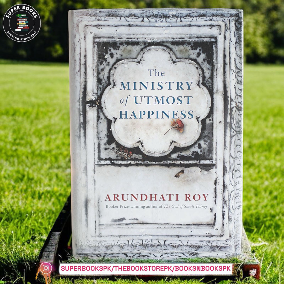 The Ministry of Utmost Happiness by Arundhati Roy