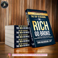 The Top 10 Reasons the Rich Go Broke: Powerful Stories That Will Transform Your Financial Life… Forever by John MacGregor CFP ,  Robert Kiyosaki