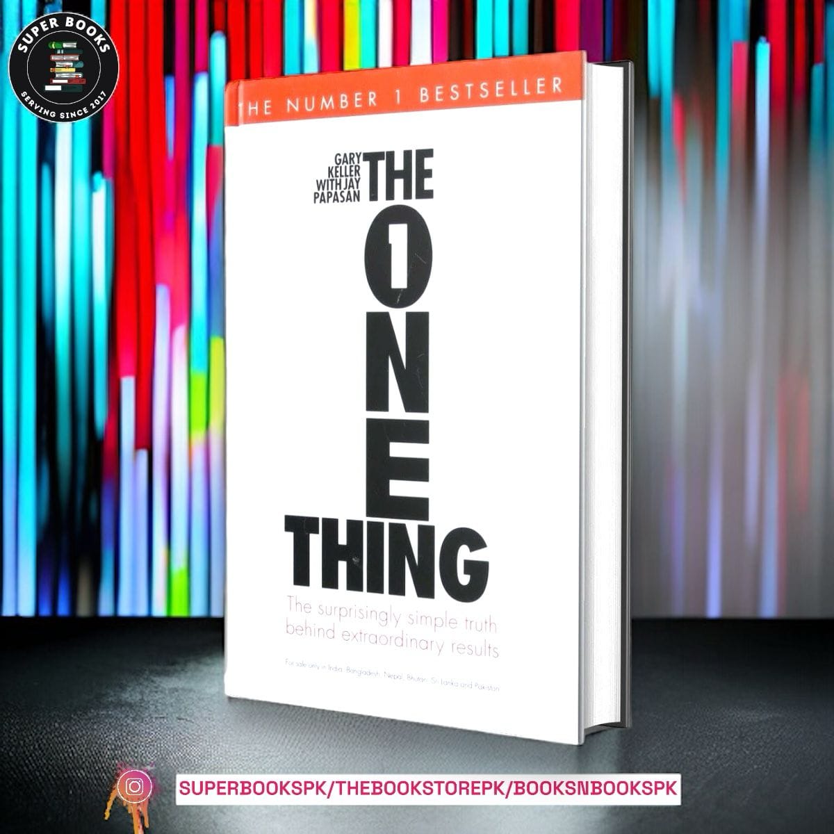The One Thing BY Gary Keller