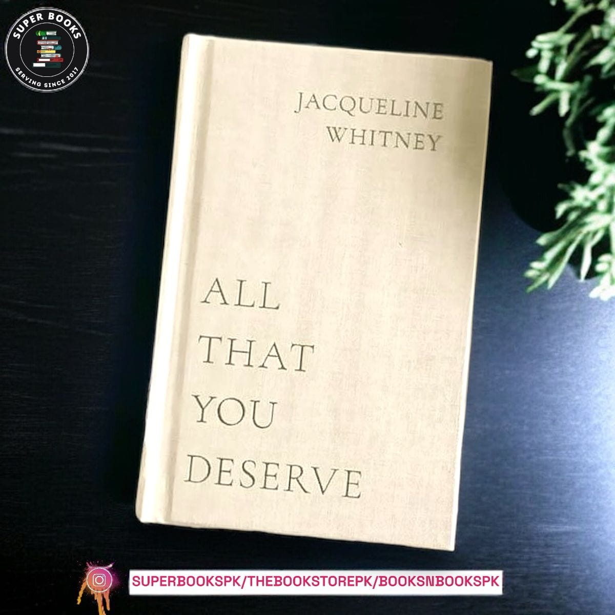All That You Deserve by Jacqueline Whitney