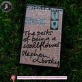 The Perks of Being a Wallflower by Stephen Chbosky