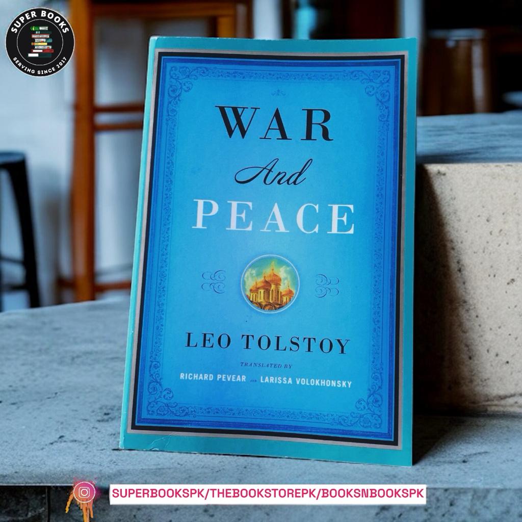 War and Peace by Leo Tolstoy