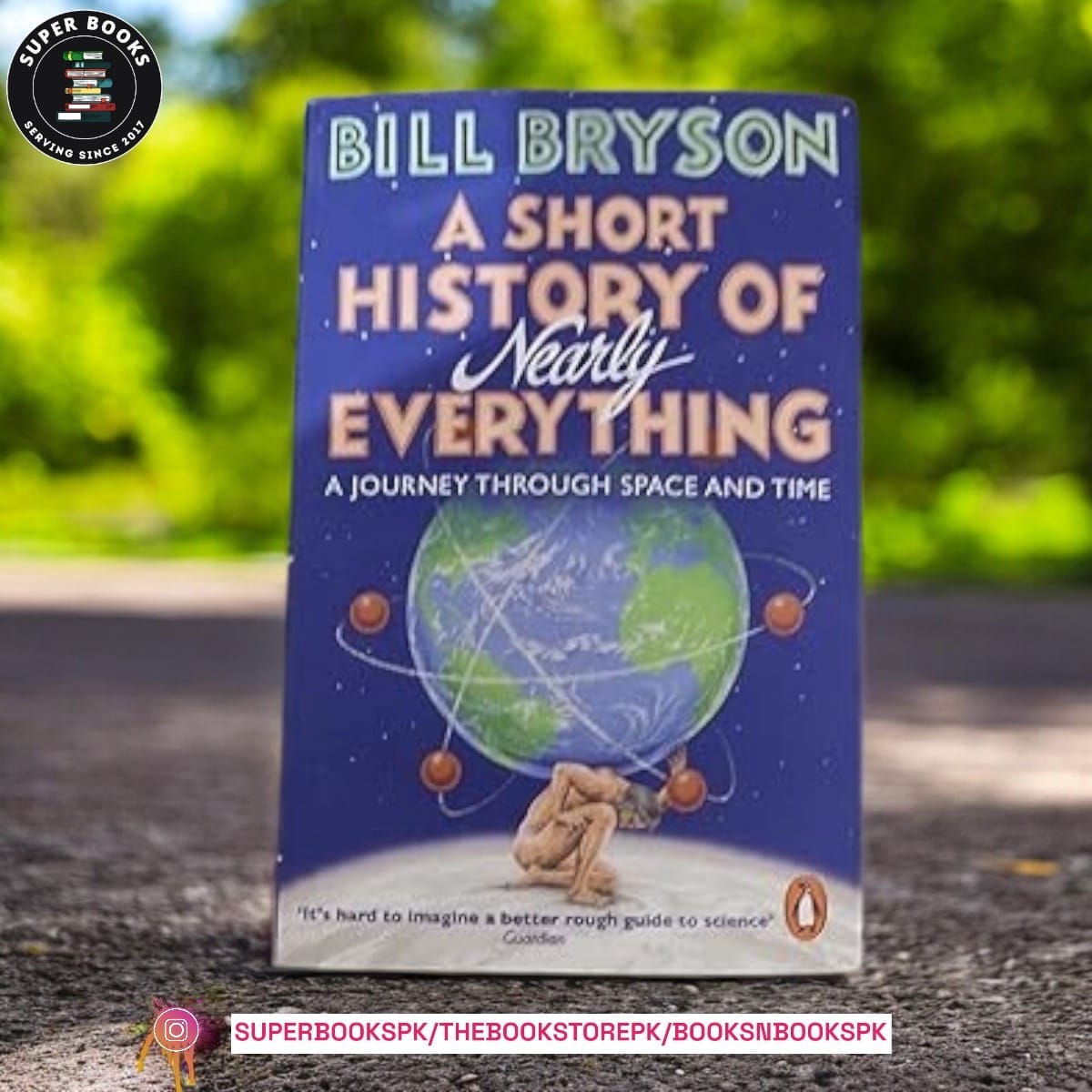 A Short History of Nearly Everything BY Bill Bryson