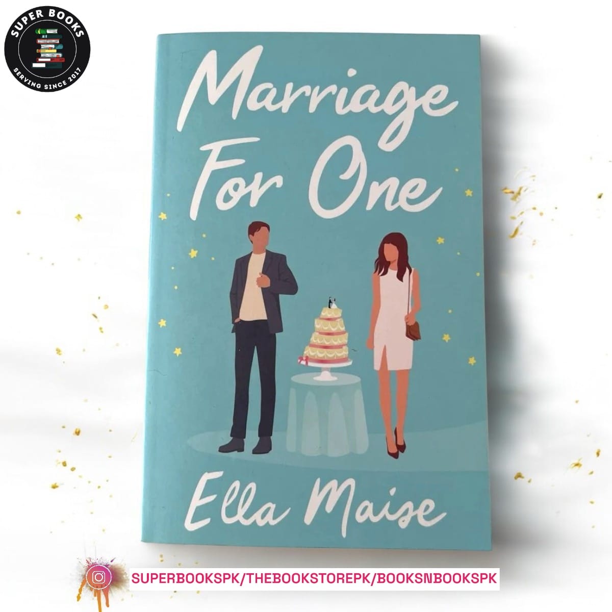 Marriage for One by Ella Maise