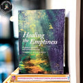 Healing the Emptiness By Yasmin Mogahed