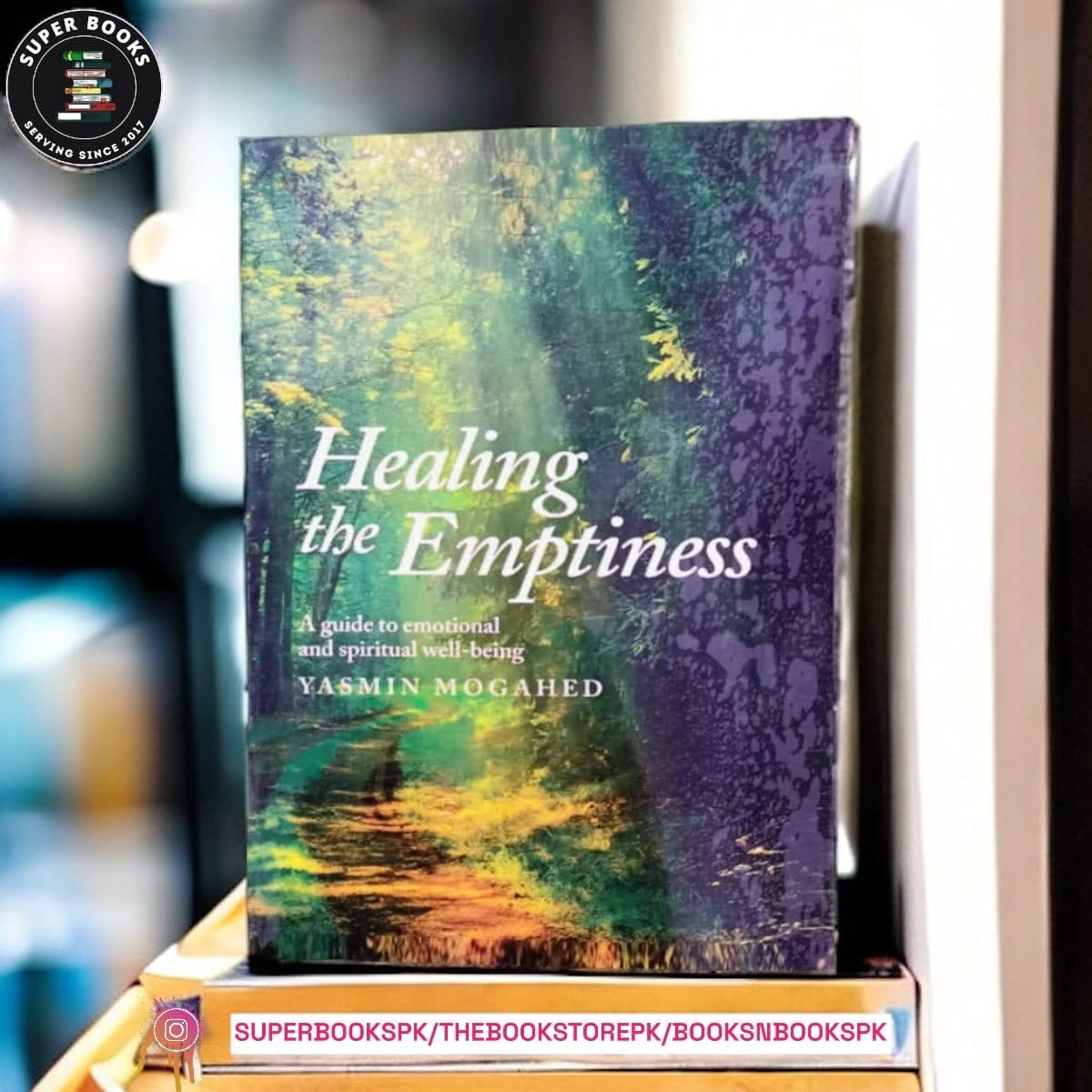 Healing the Emptiness By Yasmin Mogahed