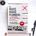 The White House Plumbers by Egil “Bud” Krogh