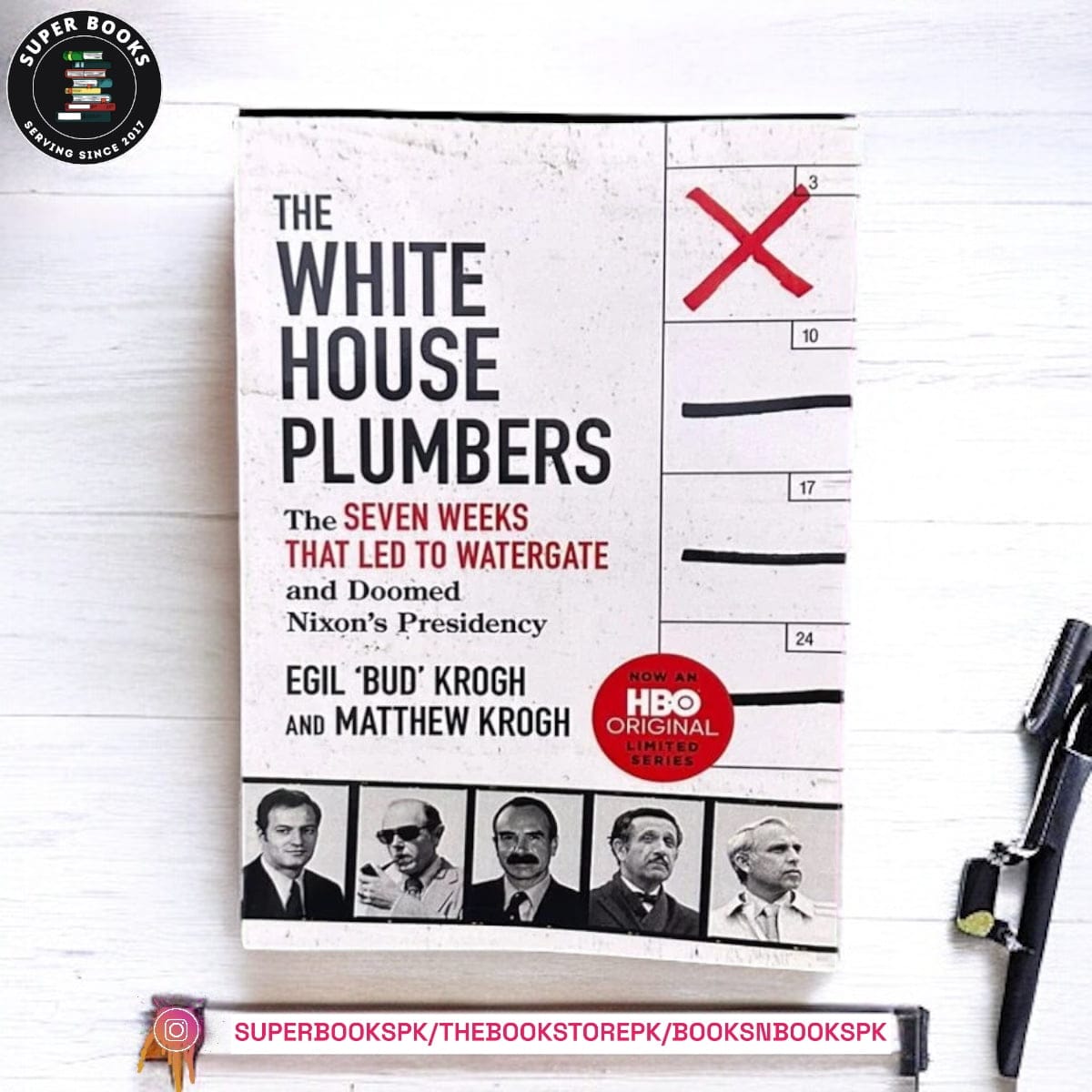 The White House Plumbers by Egil “Bud” Krogh