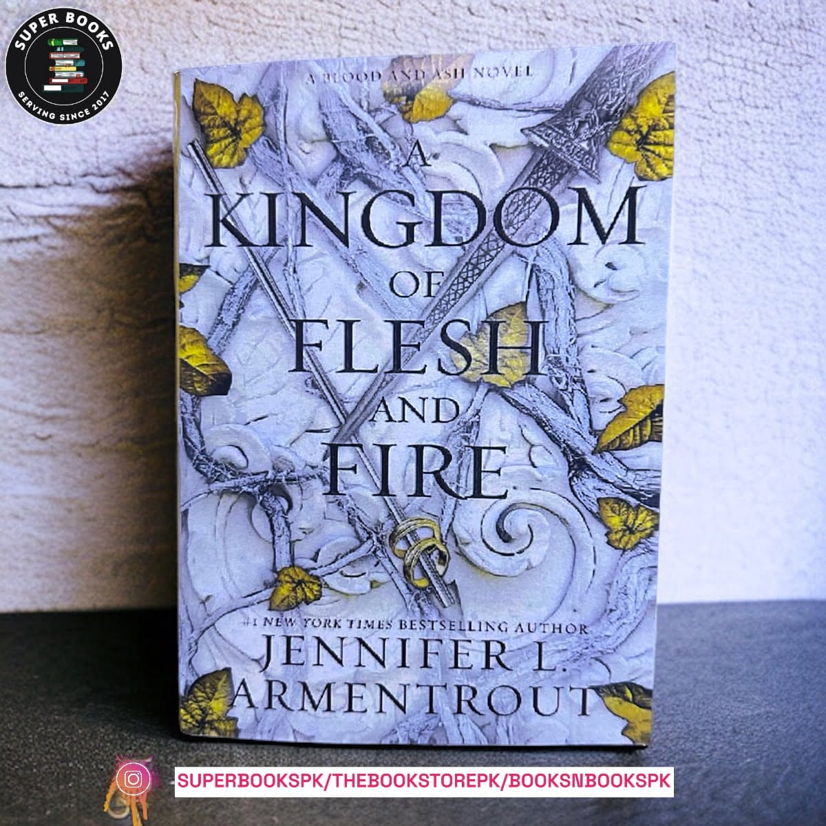 A Kingdom of Flesh and Fire by Jennifer L. Armentrout