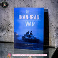 The Iran-Iraq War by Pierre Razoux
