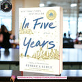 In Five Years by Rebecca Serle
