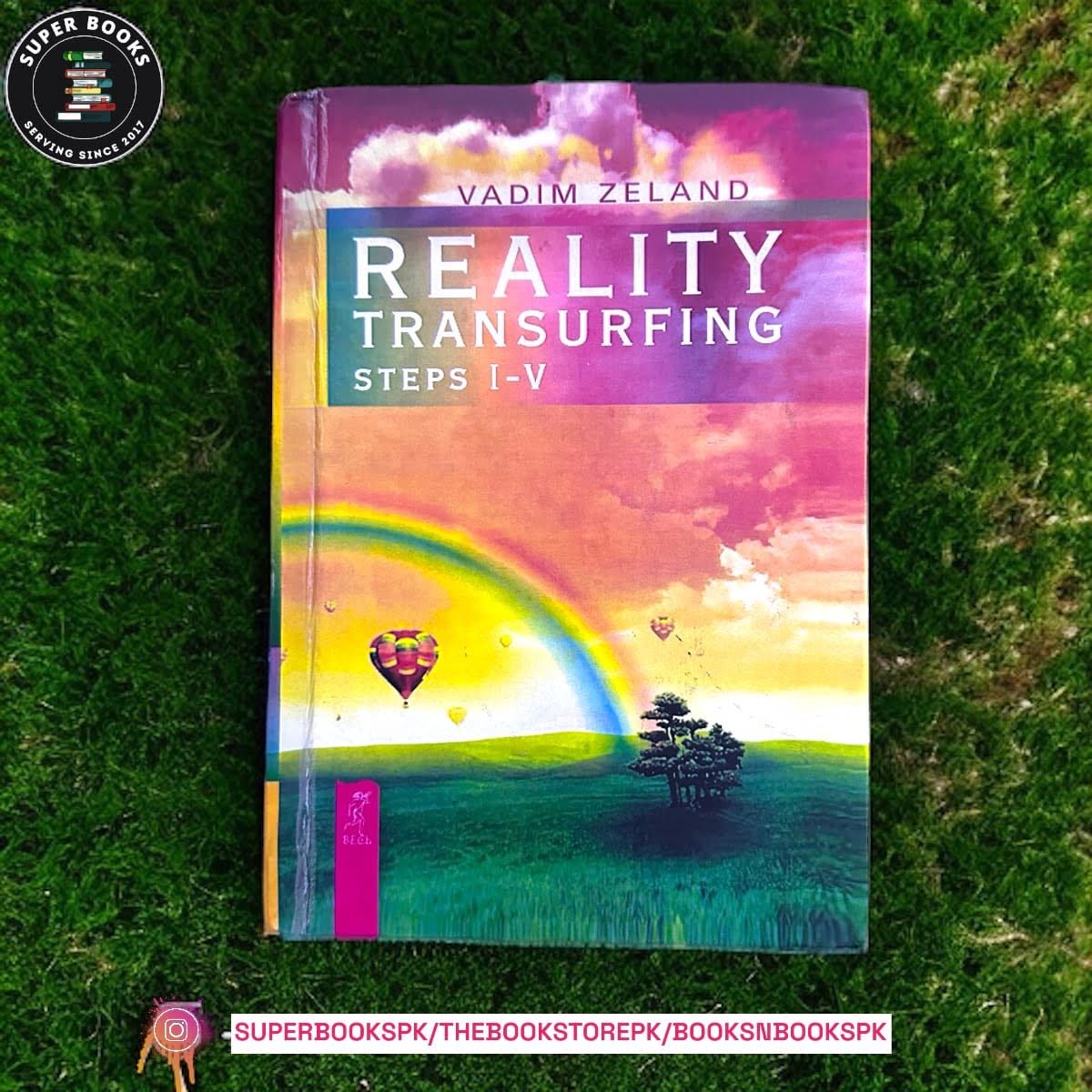 Reality Transurfing Steps I-V by Vadim Zeland