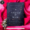 A Touch of Ruin by Scarlett St. Clair
