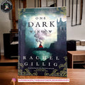 One Dark Window by Rachel Gillig