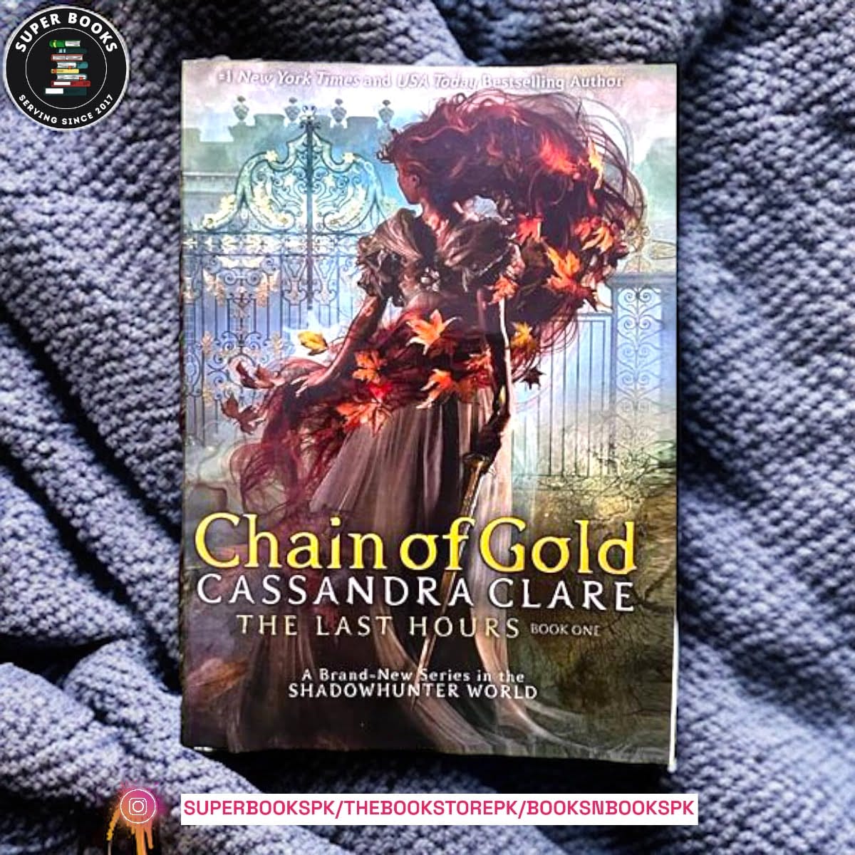 Chain of Gold (1) (The Last Hours) by Cassandra Clare