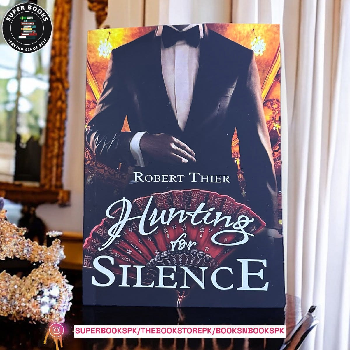 Hunting for Silence by Robert Thier