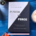 Power vs. Force by David R. Hawkins