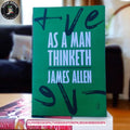 As a Man Thinketh BY James Allen