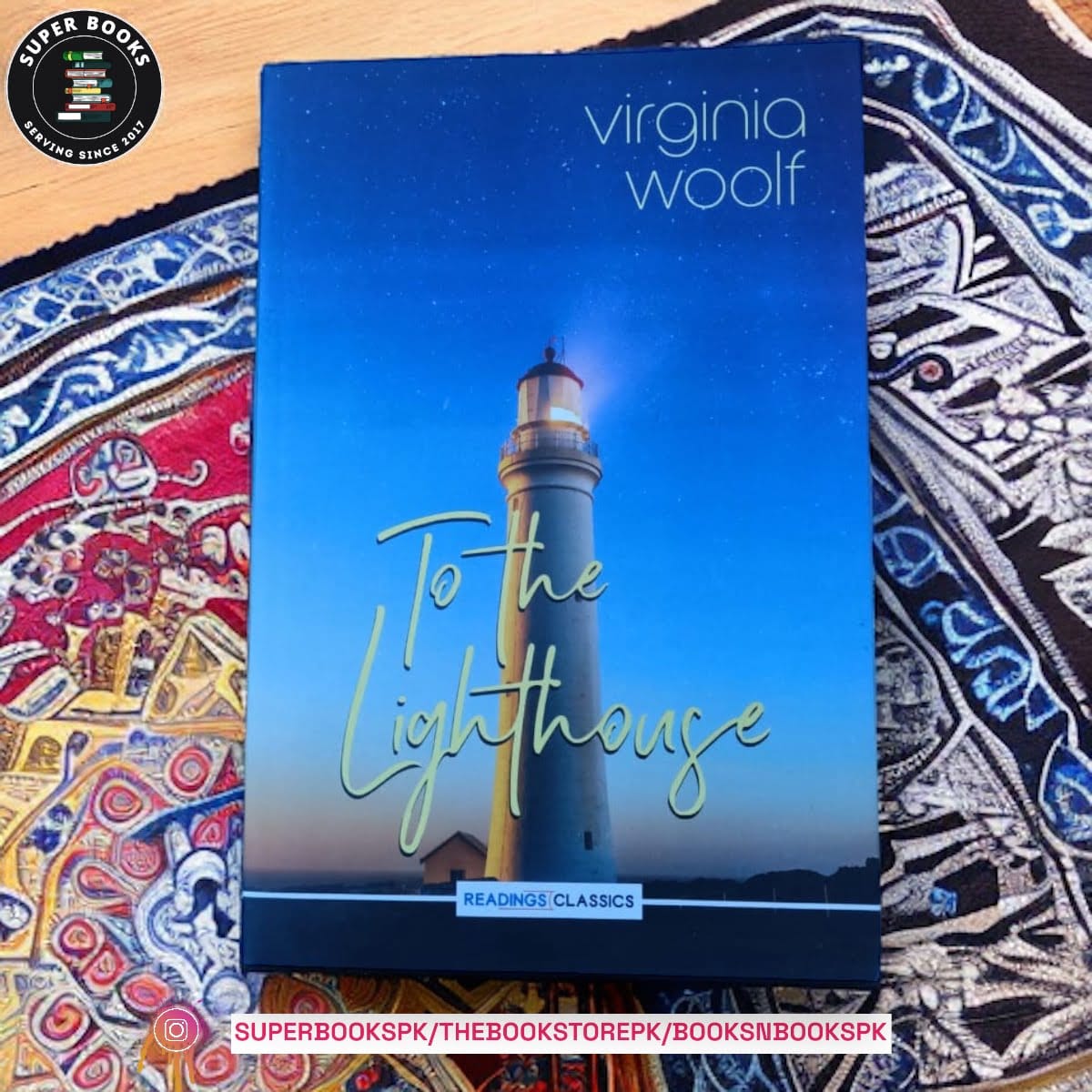 To the Lighthouse by Virginia Woolf