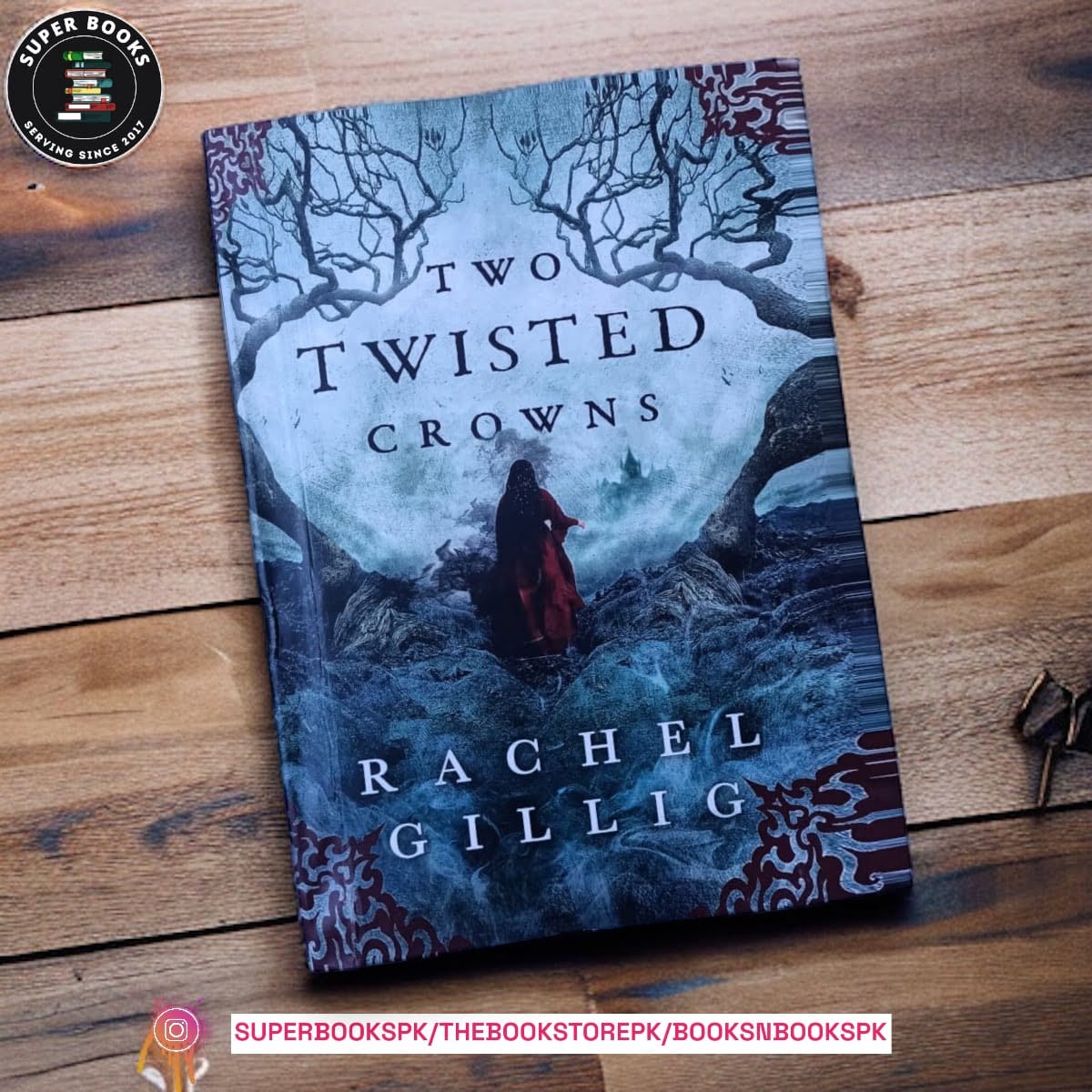 Two Twisted Crowns by Rachel Gillig