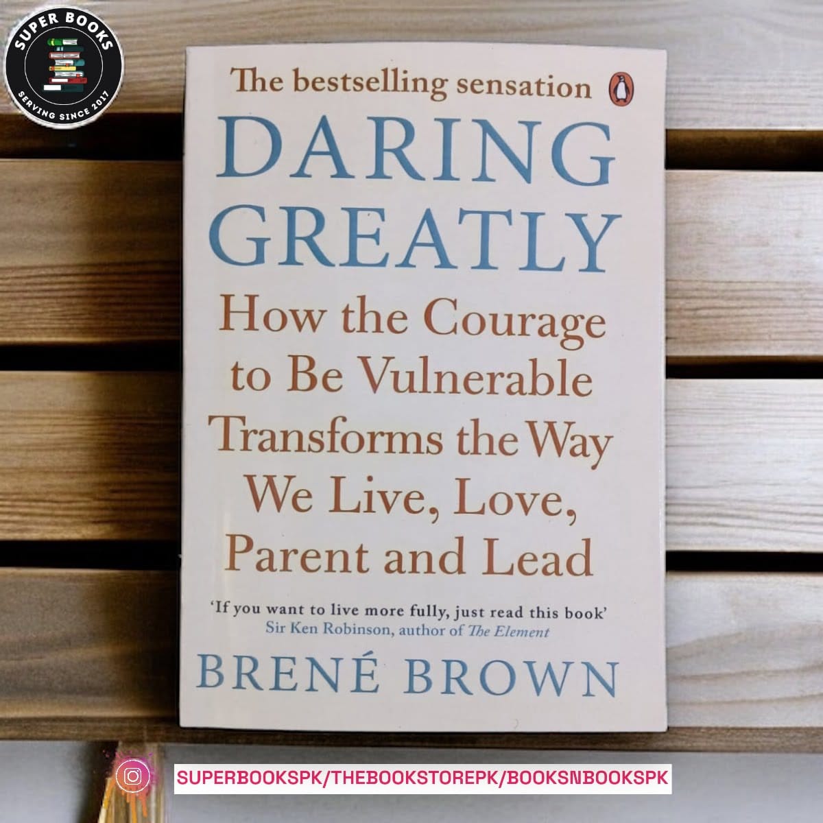 Daring Greatly by Brené Brown