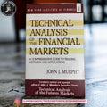 Technical Analysis of the Financial Markets: A Comprehensive Guide to Trading Methods and Applications BY John J. Murphy (Minor Damage A+)