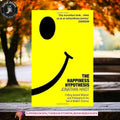 The Happiness Hypothesis: Finding Modern Truth in Ancient Wisdom by Jonathan Haidt