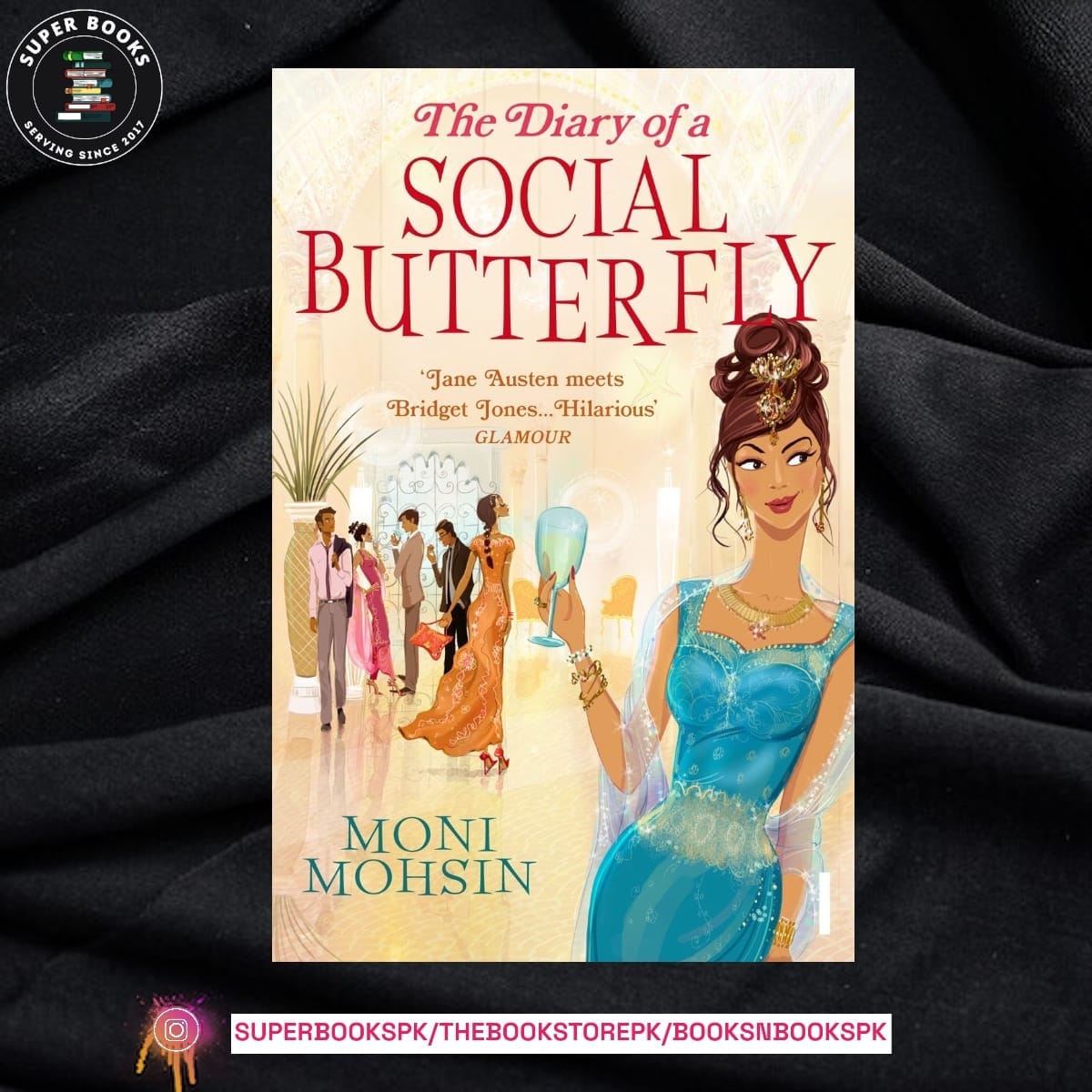The Diary of a Social Butterfly by Moni Mohsin