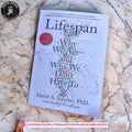 Lifespan: Why We Age―and Why We Don't Have To by David A. Sinclair