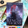 King of Thorns BY Mark Lawrence