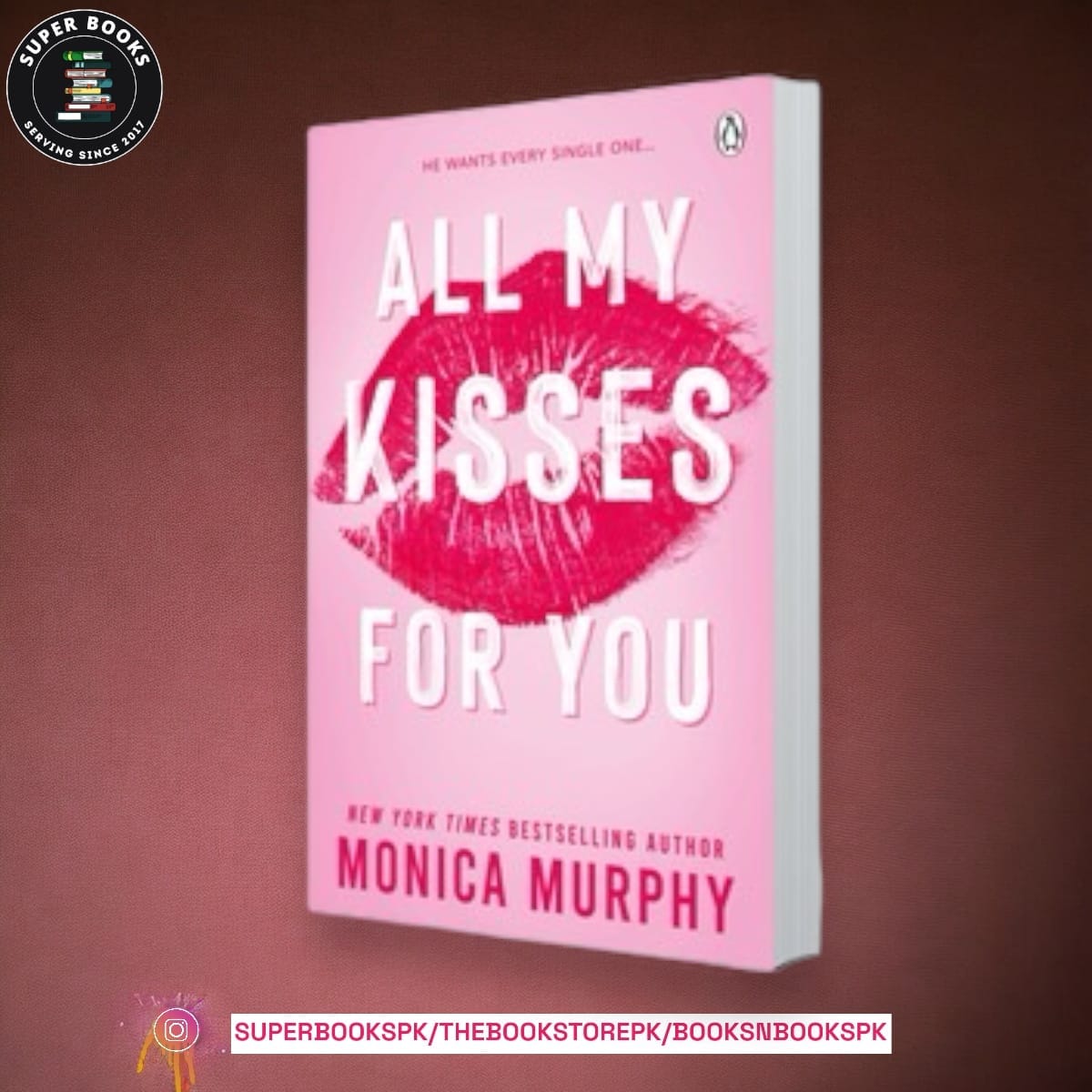 All My Kisses for You by Monica Murphy