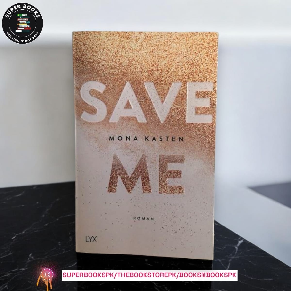Save Me by Mona Kasten