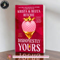 Dishonestly Yours by Krista Ritchie , Becca Ritchie