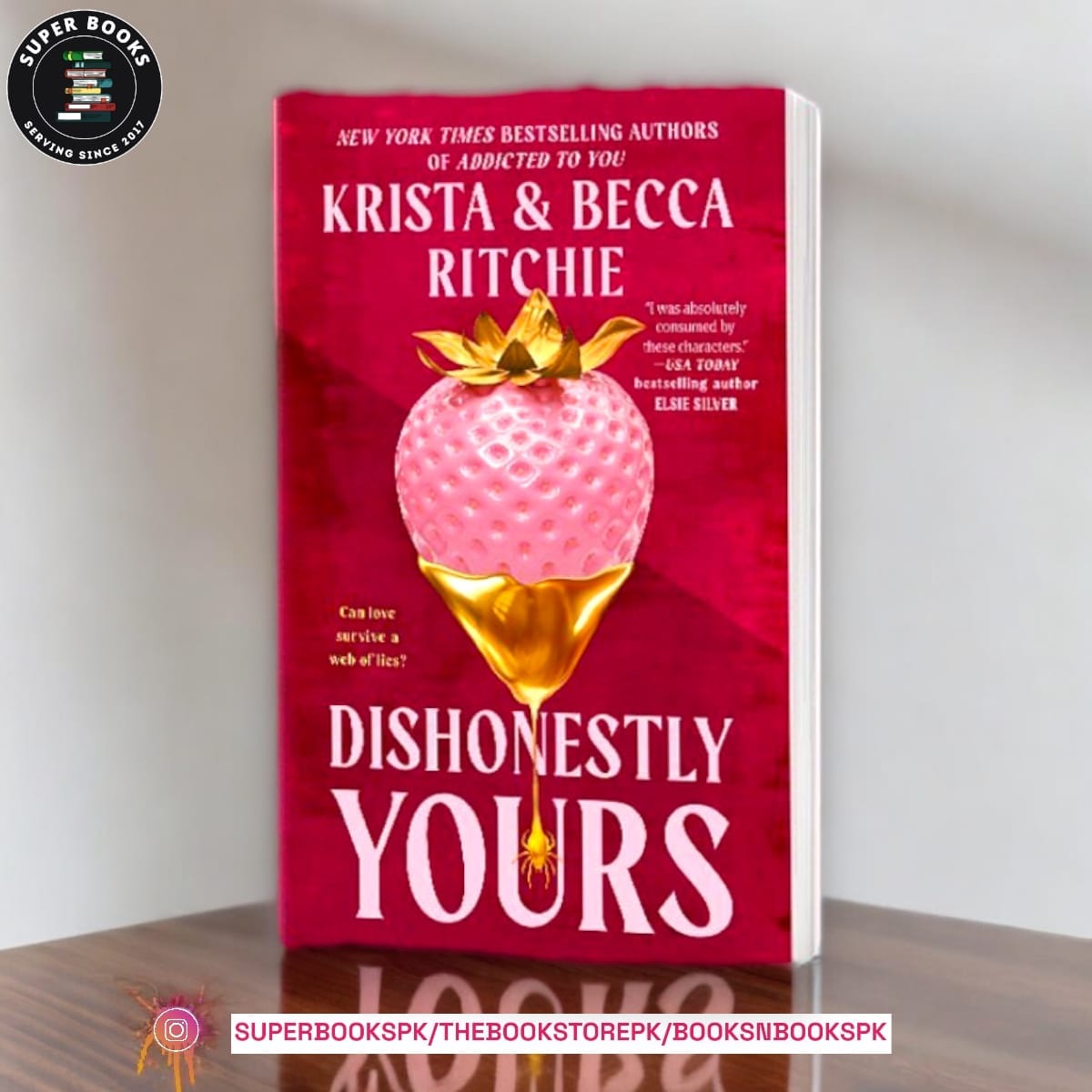 Dishonestly Yours by Krista Ritchie , Becca Ritchie