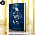 Fate of the Sun King by Nisha J. Tuli