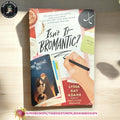 Isn't It Bromantic? by Lyssa Kay Adams