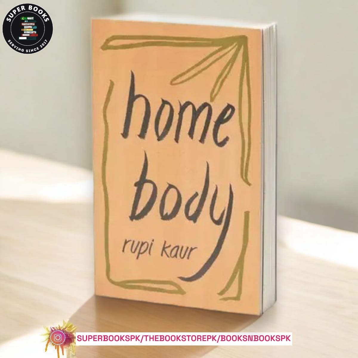 Home Body by Rupi Kaur