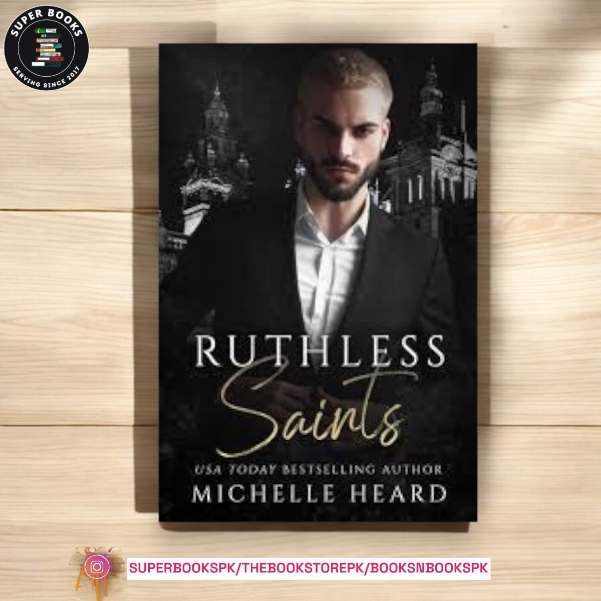 Ruthless Saints by Michelle Heard