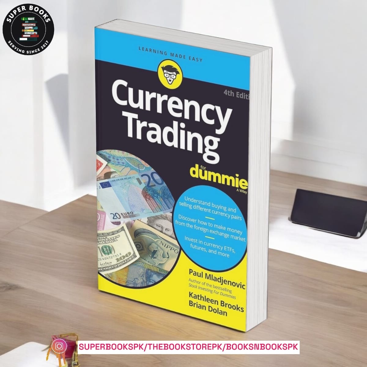 Currency Trading For Dummies by Brian Dolan ,  Paul Mladjenovic ,  Kathleen Brooks