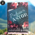 Professor Astor by Catharina Maura