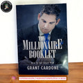 The Millionaire Booklet by Grant Cardone