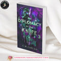 The Diplomacy of the Knife by C.M. Caplan