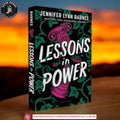 Lessons in Power by Jennifer Lynn Barnes